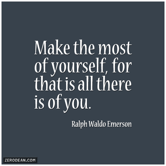 make-the-most-of-yourself-ralph-waldo-emerson (1)